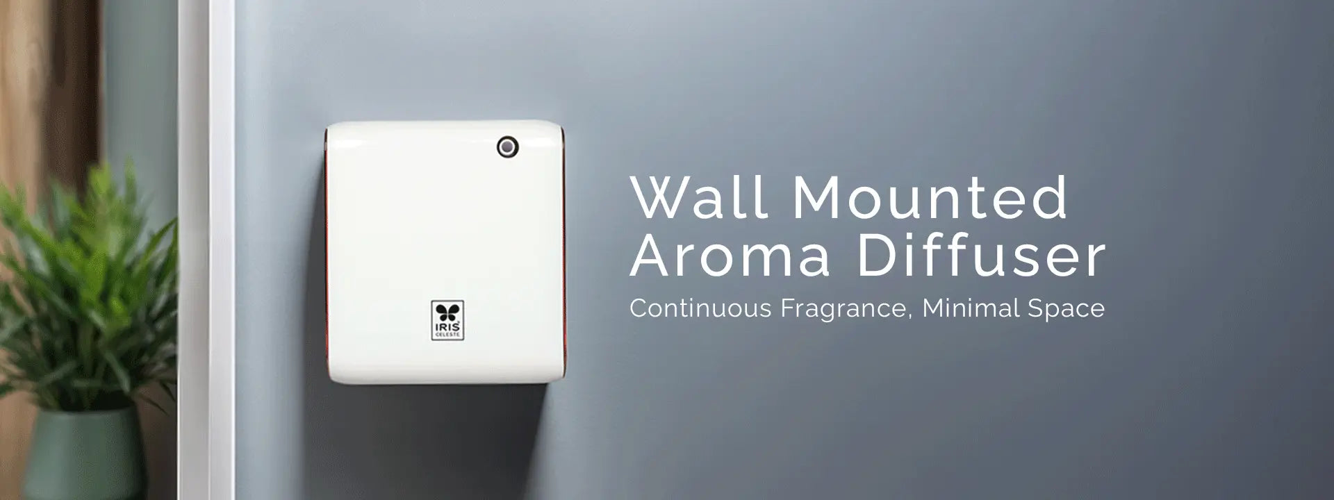 Wall Mounted Aroma Diffuser – IRIS Home Fragrances
